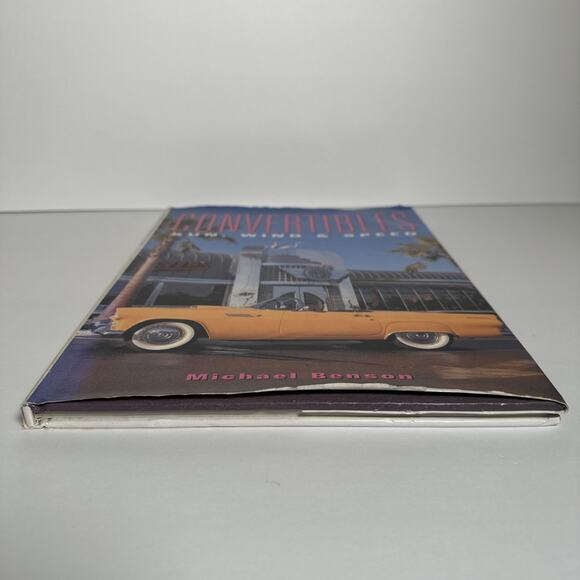 Convertibles : Sun, Wind and Speed by Michael Benson 1998 Hardcover - Picture 4 of 11